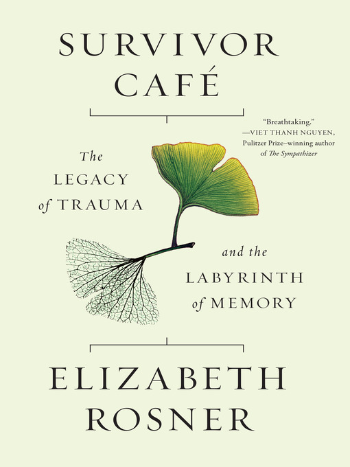 Title details for Survivor Café by Elizabeth Rosner - Available